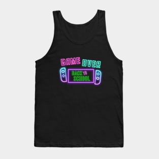 Game Over Back To School Tank Top